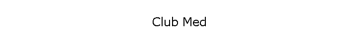 Club Med